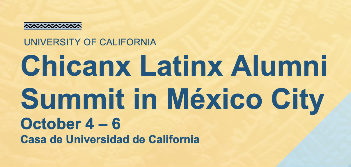Chicanx Latinx Alumni Summit in Mexico City